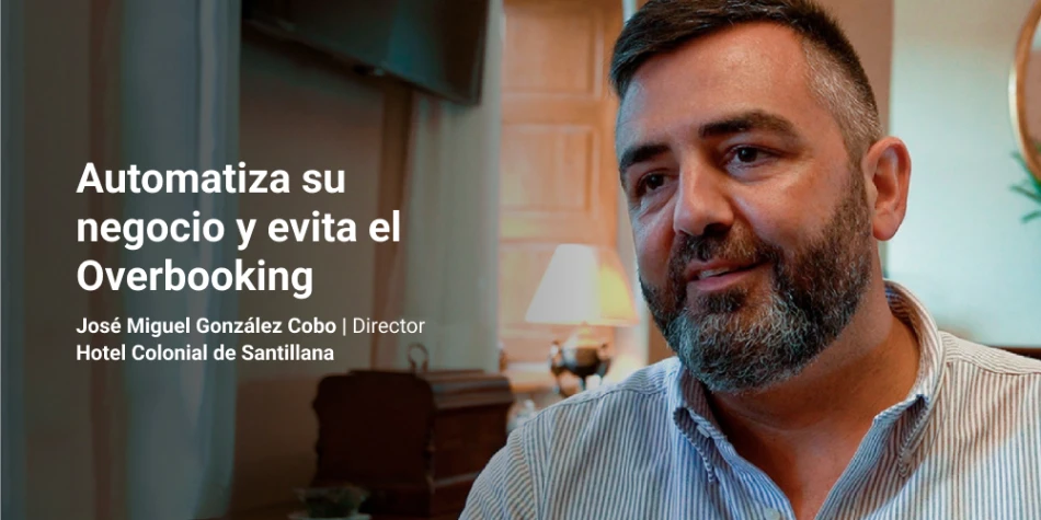 caso de exito Hotel Colonial de Santillana